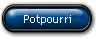 Potpourri